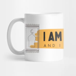 I Am Muslim and I Am Proud Mug